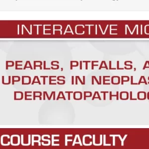 USCAP Pearls, Pitfalls, and Updates in Neoplastic Dermatopathology 2025