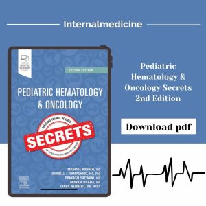 Pediatric Hematology & Oncology Secrets 2nd Edition