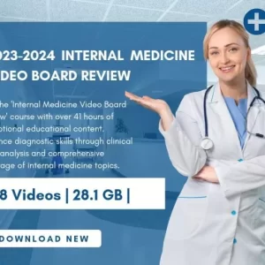 2023-2024 Internal Medicine Video Board Review