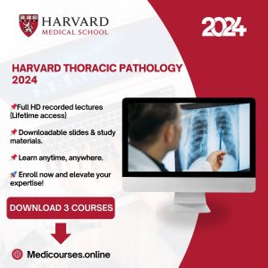 Harvard thoracic pathology 2024