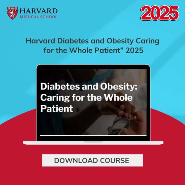 Harvard Diabetes and Obesity Caring for the Whole Patient 2025