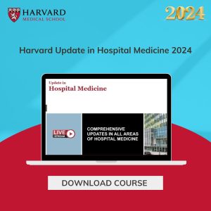 Harvard Update in Hospital Medicine 2024