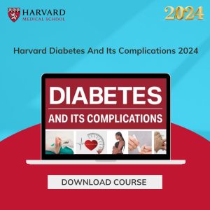 Harvard Diabetes And Its Complications 2024