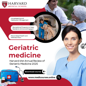 Harvard 41st Annual Review of Geriatric Medicine 2025 (Videos with subtitles + Slides)