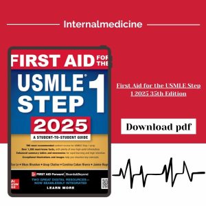 First Aid for the USMLE Step 1 2025 35th Edition
