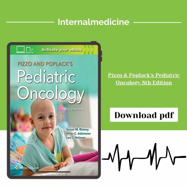 Pizzo & Poplack's Pediatric Oncology 8th Edition