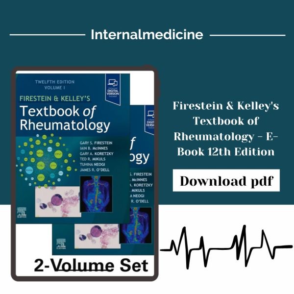 Firestein & Kelley's Textbook of Rheumatology - E-Book 12th Edition