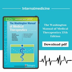 The Washington Manual of Medical Therapeutics 37th Edition