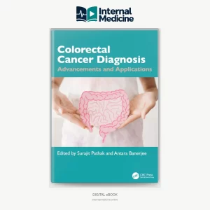 Colorectal Cancer Diagnosis Advancements and Applications 1st Edition