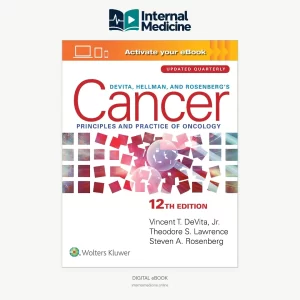 DeVita Hellman and Rosenberg's Cancer 12th Edition