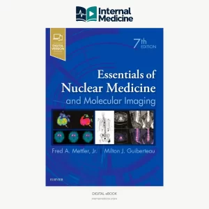 Essentials of Nuclear Medicine and Molecular Imaging 7th Edition