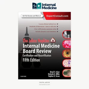 The Johns Hopkins Internal Medicine Board Review 5th Edition