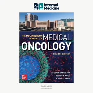The MD Anderson Manual of Medical Oncology 4th Edition