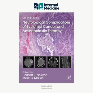 Neurological Complications of Systemic Cancer and Antineoplastic Therapy 2nd Edition