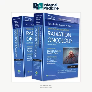 Perez Brady Halperin and Wazer's Principles and Practice of Radiation Oncology 8th Edition