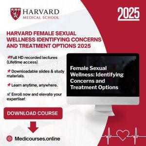 Harvard Female Sexual Wellness Identifying Concerns and Treatment Options 2025