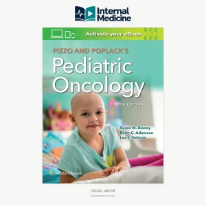 Pizzo & Poplack's Pediatric Oncology — 8th Edition