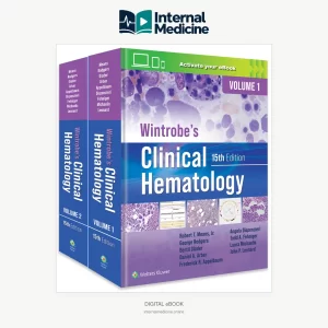 Wintrobe's Clinical Hematology 15th Edition