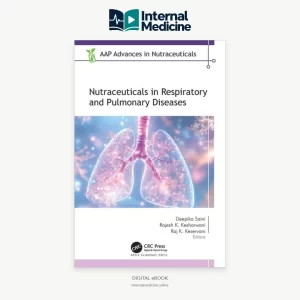 Nutraceuticals in Respiratory and Pulmonary Diseases (AAP Advances in Nutraceuticals) 1st Edition
