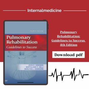 Pulmonary Rehabilitation: Guidelines to Success 4th Edition