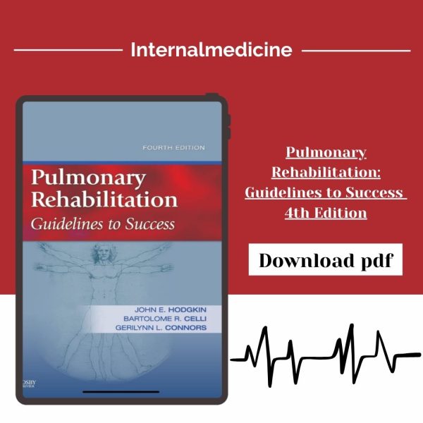 Pulmonary Rehabilitation: Guidelines to Success 4th Edition