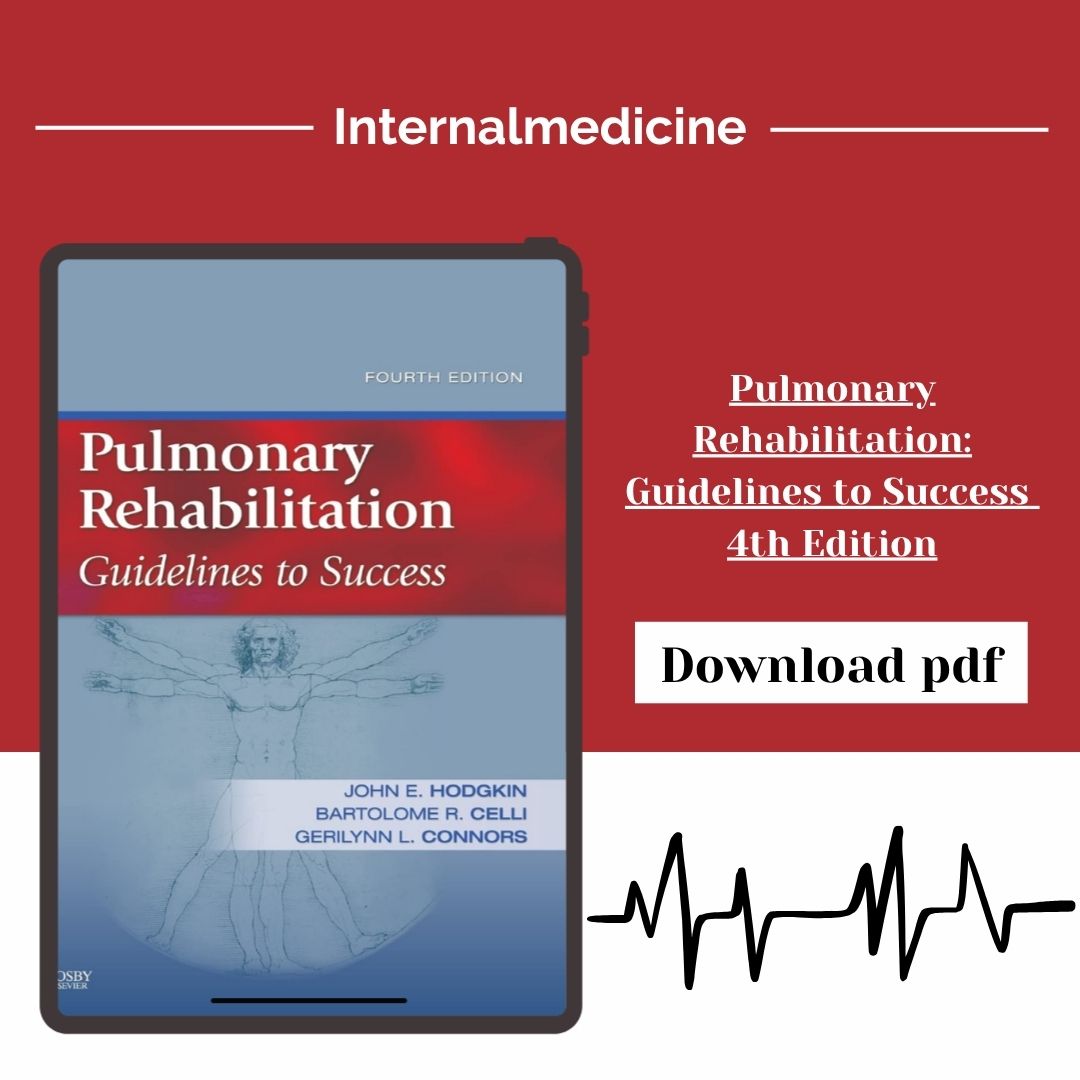 Pulmonary Rehabilitation: Guidelines to Success 4th Edition