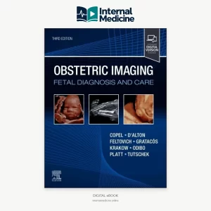 Obstetric Imaging: Fetal Diagnosis and Care 3rd Edition