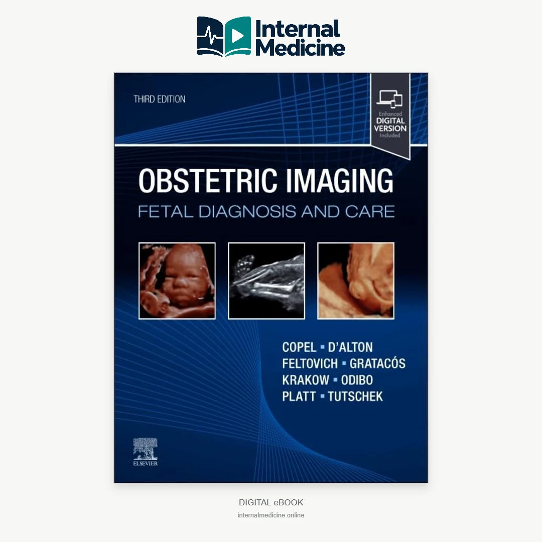 Obstetric Imaging: Fetal Diagnosis and Care 3rd Edition