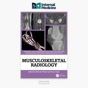 Musculoskeletal Radiology An Ultimate Guide to Passing the Final FRCR (FRCRverse) 1st Edition