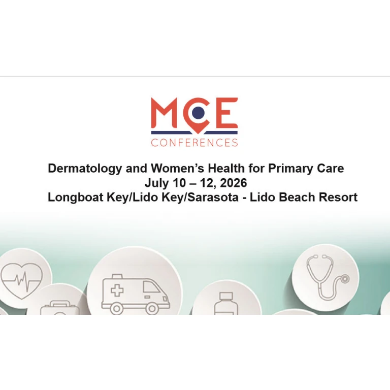MCE Conferences Dermatology and Women’s Health for Primary Care Jul 10, 2026 – Jul 12, 2026