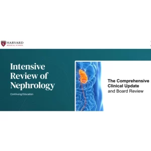 Harvard Intensive Review of Nephrology 2026 – Videos + Subtitles + PDF Slides