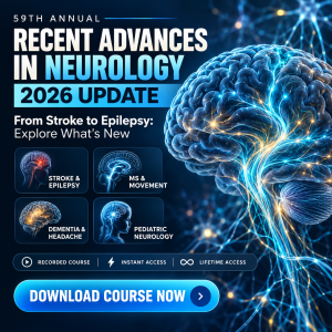 UCSF 59th Annual Recent Advances in Neurology – 2026 Update