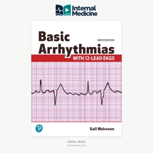 Basic Arrhythmias With 12-Lead EKGs, Ninth Edition, by Gail Walraven