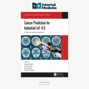 Cancer Prediction for Industrial IoT 4.0: A Machine Learning Perspective
