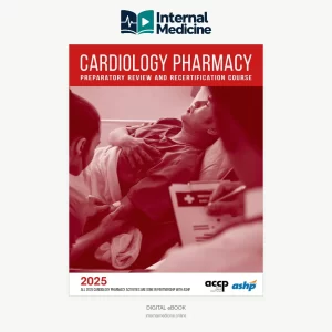 Cardiology Pharmacy Preparatory Review and Recertification Course 2025 PDF cover
