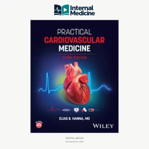 Practical Cardiovascular Medicine — 3rd Edition — 2027 PDF original book cover