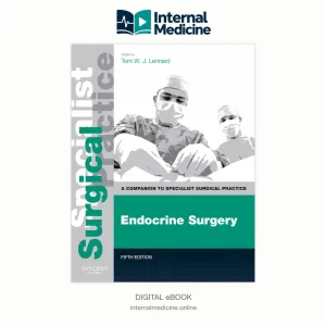 Endocrine Surgery: A Companion to Specialist Surgical Practice — 5th Edition