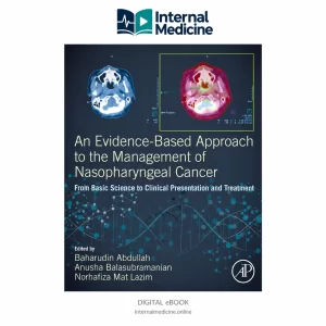 An Evidence-Based Approach to the Management of Nasopharyngeal Cancer — 2020 edition