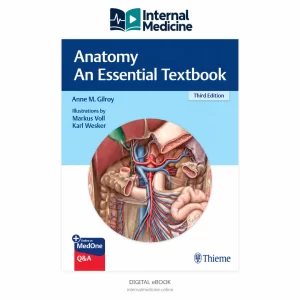 Anatomy: An Essential Textbook — 3rd Edition