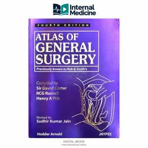 Atlas of General Surgery — 4th Edition - Scanned PDF