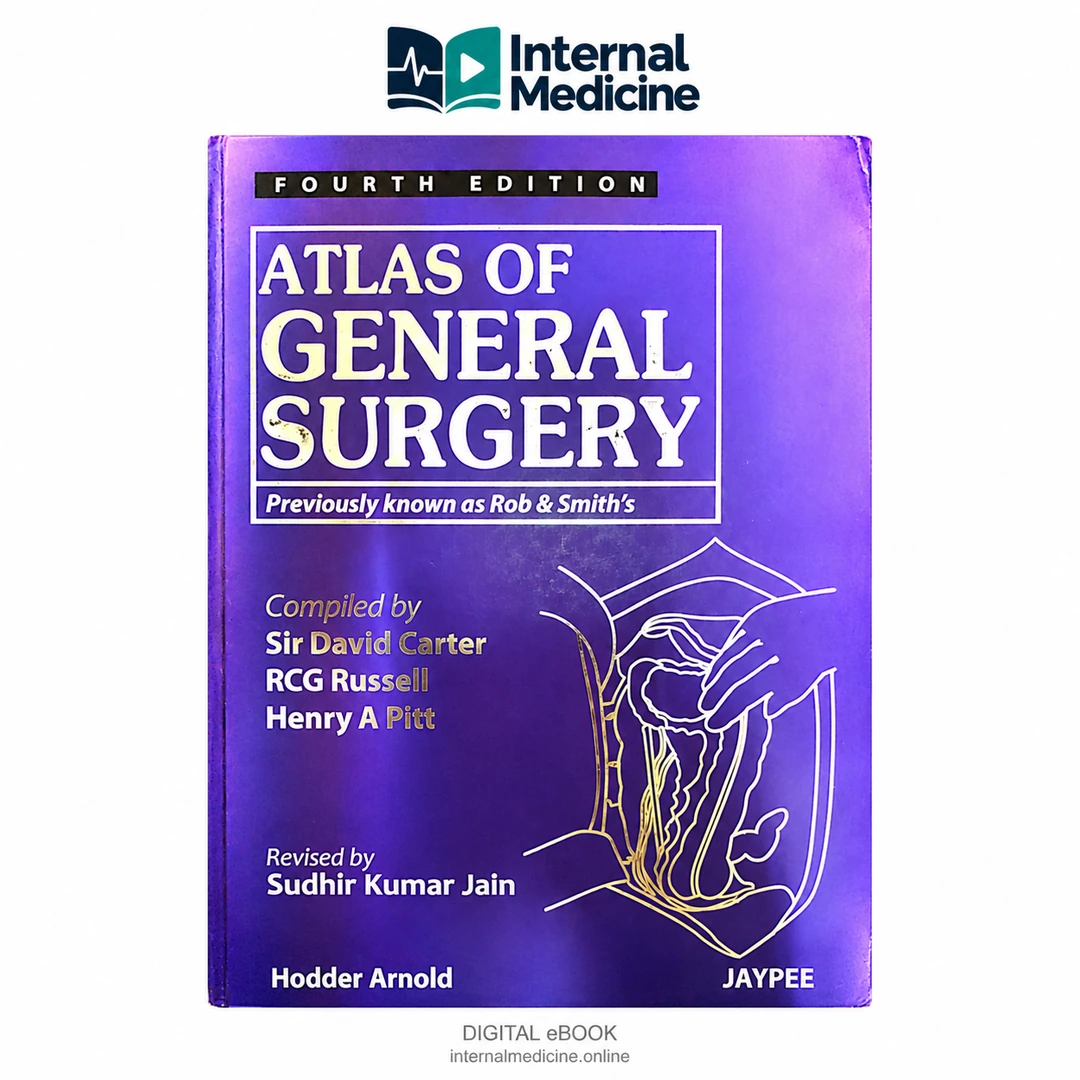 Atlas of General Surgery — 4th Edition - Scanned PDF