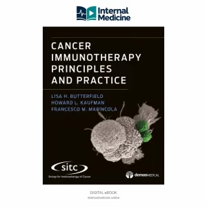 Cancer Immunotherapy: Principles and Practice — 2017 Edition