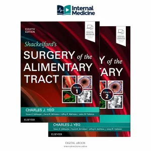 Shackelford’s Surgery of the Alimentary Tract — 8th Edition — Two-Volume Reference