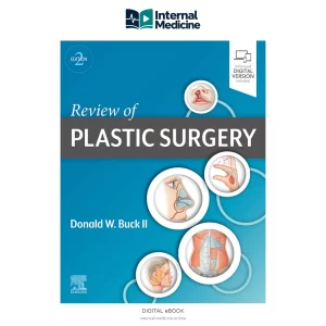 Donald W Buck II MD FACS Review of Plastic Surgery Elsevier 2021 — PDF — Digital eBook
