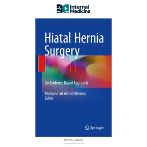 Hiatal Hernia Surgery An Evidence Based Approach — Digital eBook