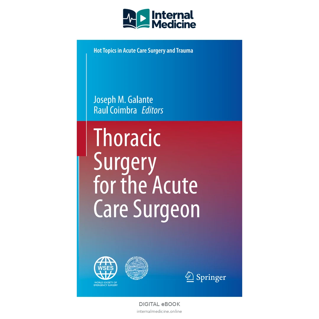 Hot Topics in Acute Care Surgery and Trauma Joseph M Galante, Raul — Digital eBook