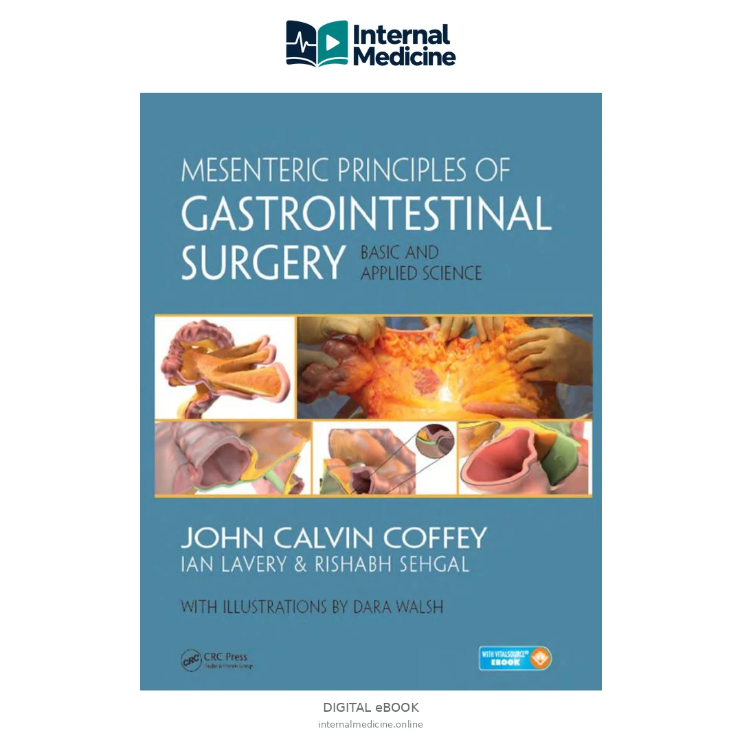 Mesenteric Principles of Gastrointestinal Surgery Basic and Applied — PDF — Digital eBook