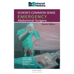 Schein’s Common Sense Emergency Abdominal Surgery. — PDF — Digital eBook