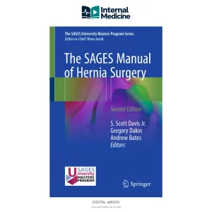 The SAGES Manual of Hernia Surgery Second Edition — PDF — Digital eBook