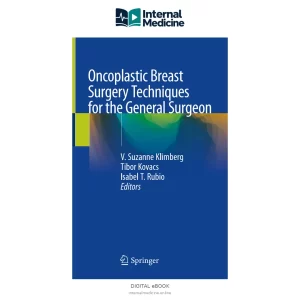 V Suzanne Klimberg, Tibor Kovacs, Isabel T Rubio Oncoplastic Breast — PDF — Digital eBook